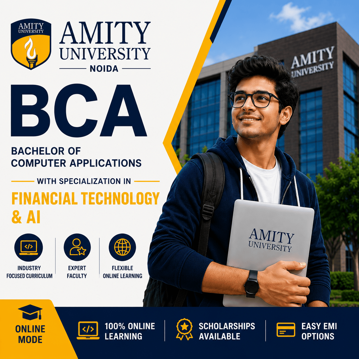 Amity Online BCA with Specialization in Financial Technology & AI: Fees, Scholarship & EMI Amity Online BCA with Specialization in Financial Technology & AI: Fees, Scholarship & EMI - UniCompare Blog